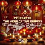 Welcome To The Year Of The Dragon! 