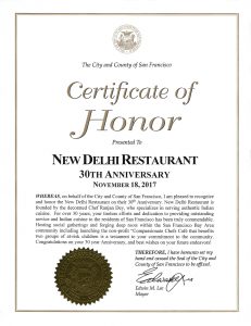 City and County of San Francisco - Certificate of Honor - New Delhi Restaurant, 30th Anniversary - Edwin M. Lee - Saturday November 18th 2017